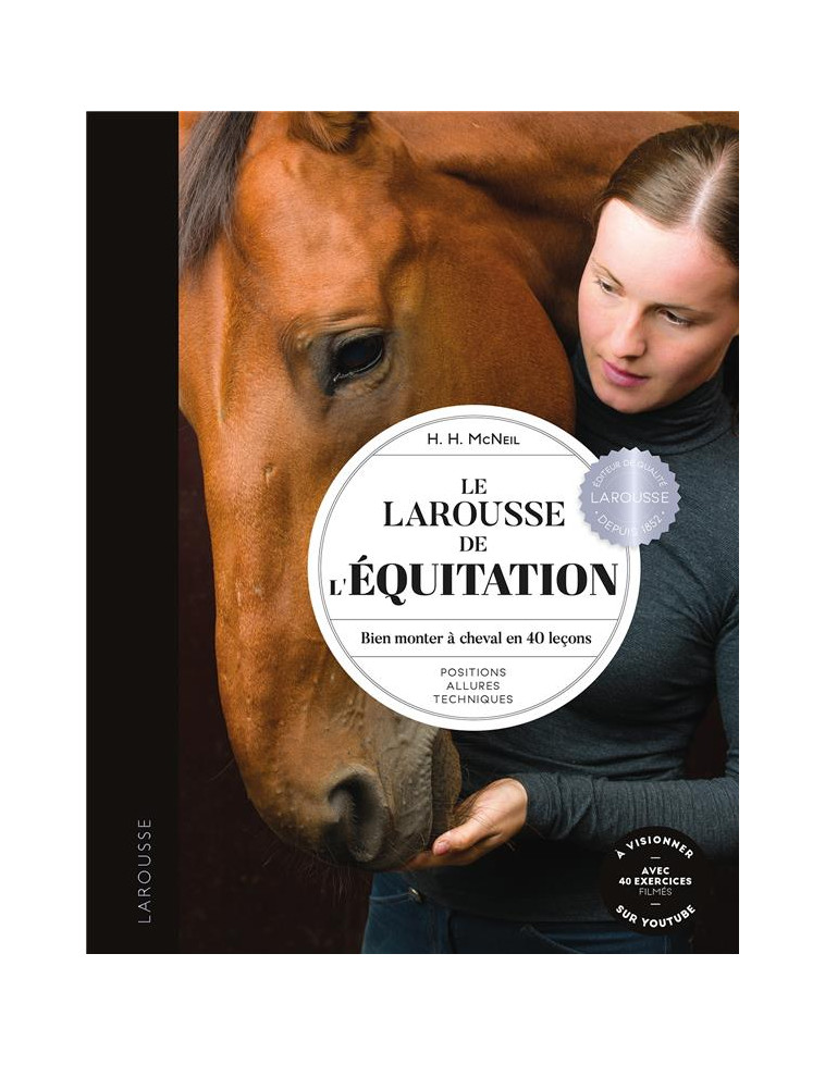 LAROUSSE DE L'EQUITATION - MCNEIL HOLLIE H. - LAROUSSE