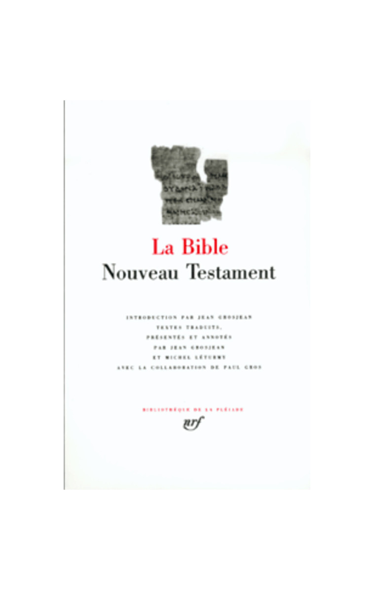 LA BIBLE - NOUVEAU TESTAMENT - ANONYME - GALLIMARD