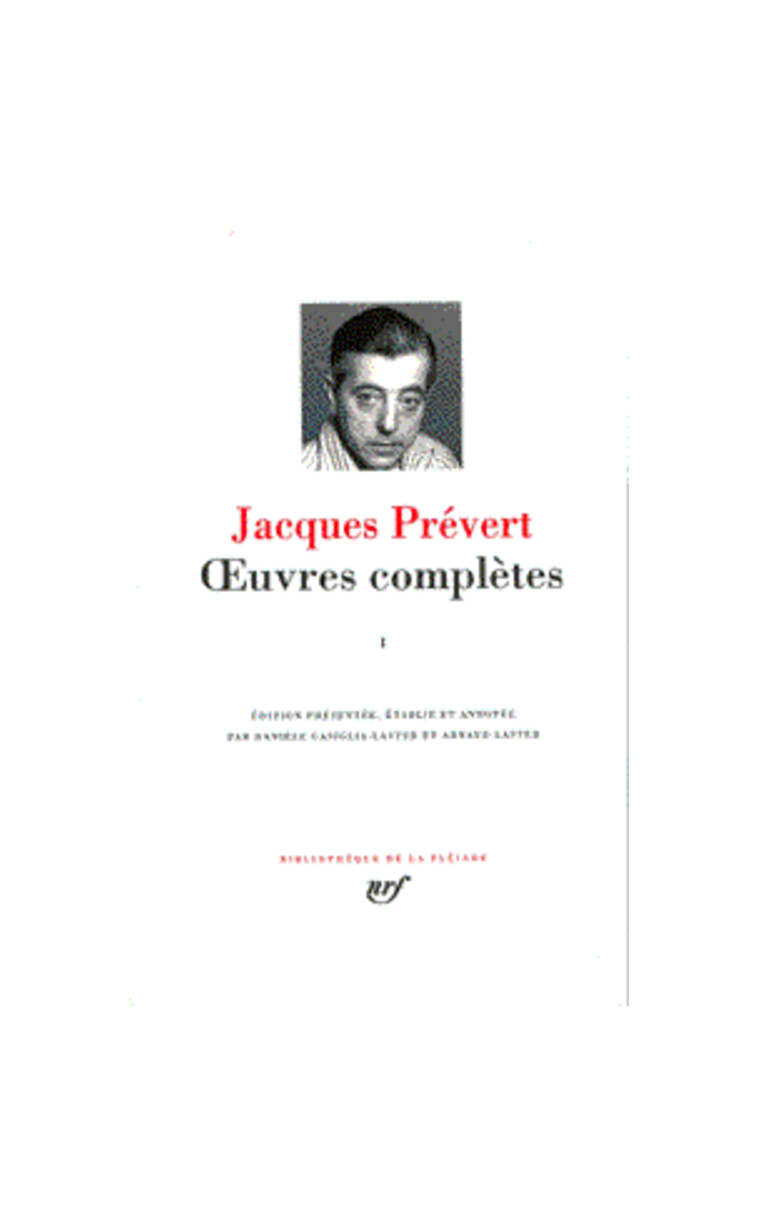 OEUVRES COMPLETES - VOL01 - PREVERT/DUHEME/YLLA - GALLIMARD