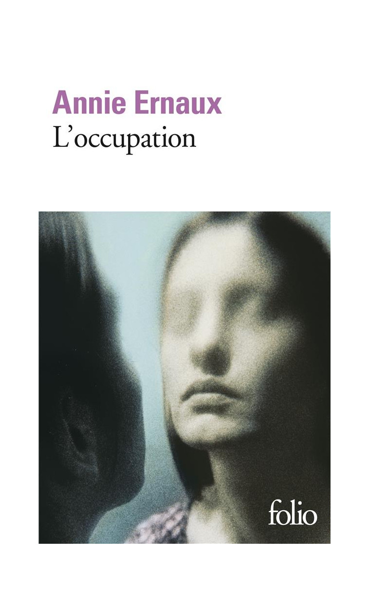 L'OCCUPATION - ERNAUX ANNIE - GALLIMARD