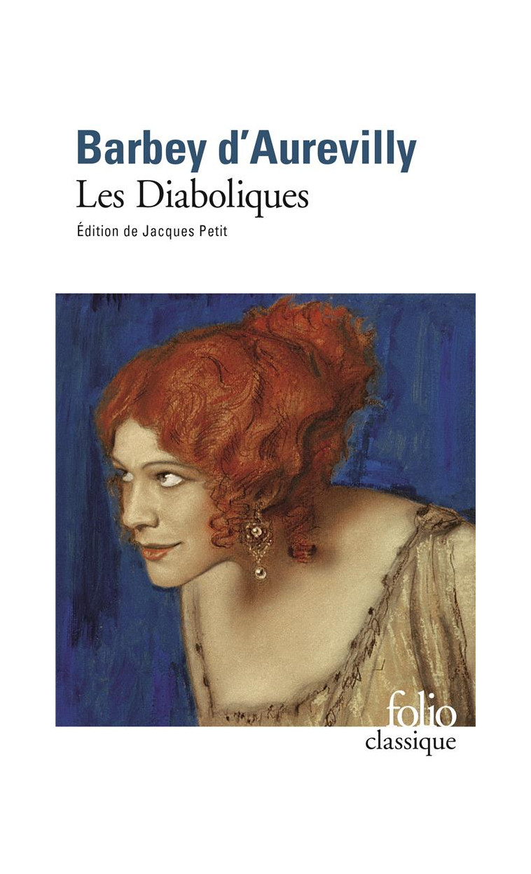 LES DIABOLIQUES - BARBEY D'AUREVILLY J - GALLIMARD