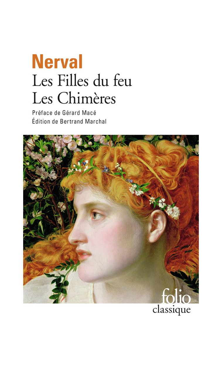 LES FILLES DU FEU/LES CHIMERES - NERVAL/MACE - GALLIMARD