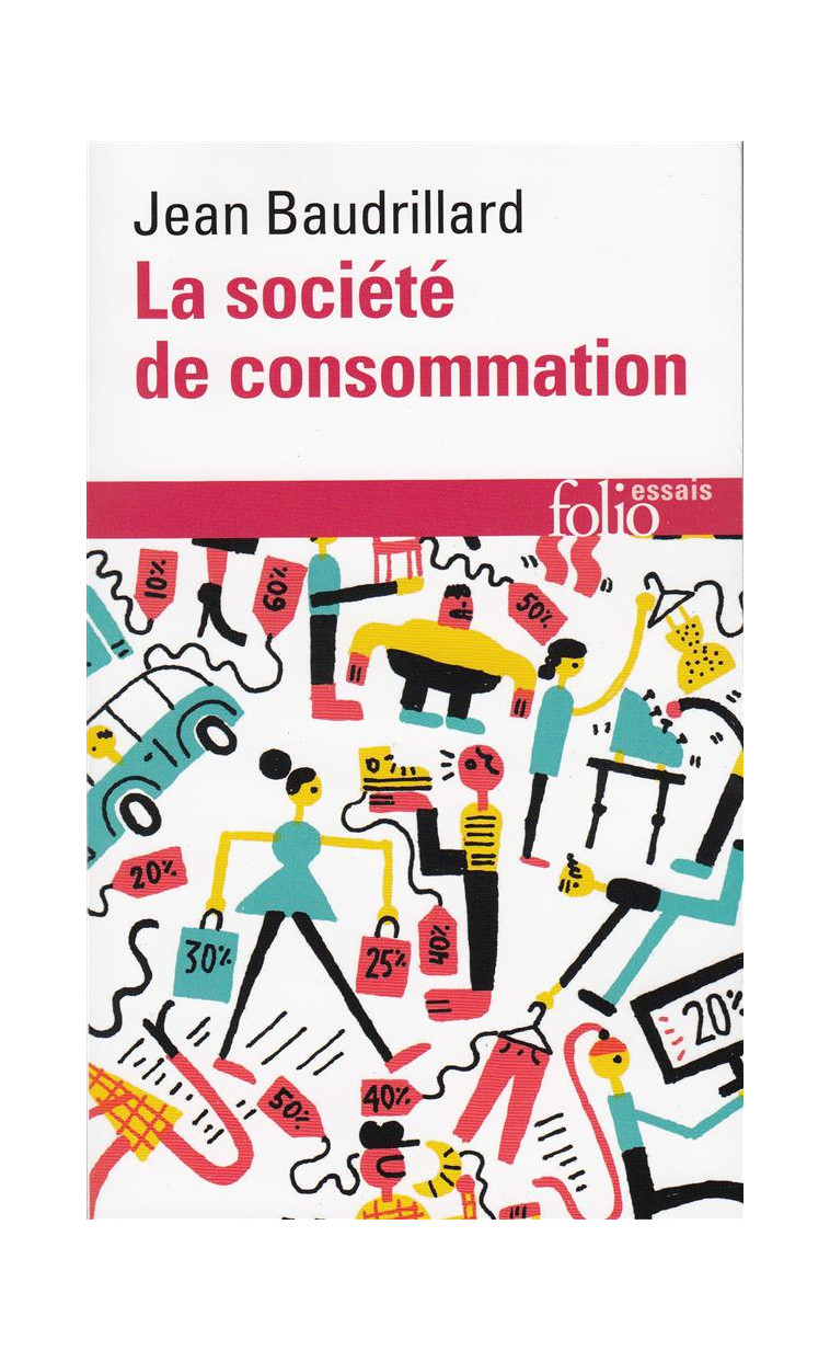 LA SOCIETE DE CONSOMMATION - SES MYTHES, SES STRUCTURES - BAUDRILLARD/MAYER - GALLIMARD