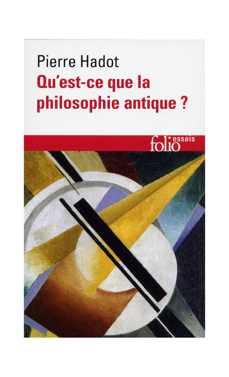 QU'EST-CE QUE LA PHILOSOPHIE ANTIQUE ? - HADOT PIERRE - GALLIMARD