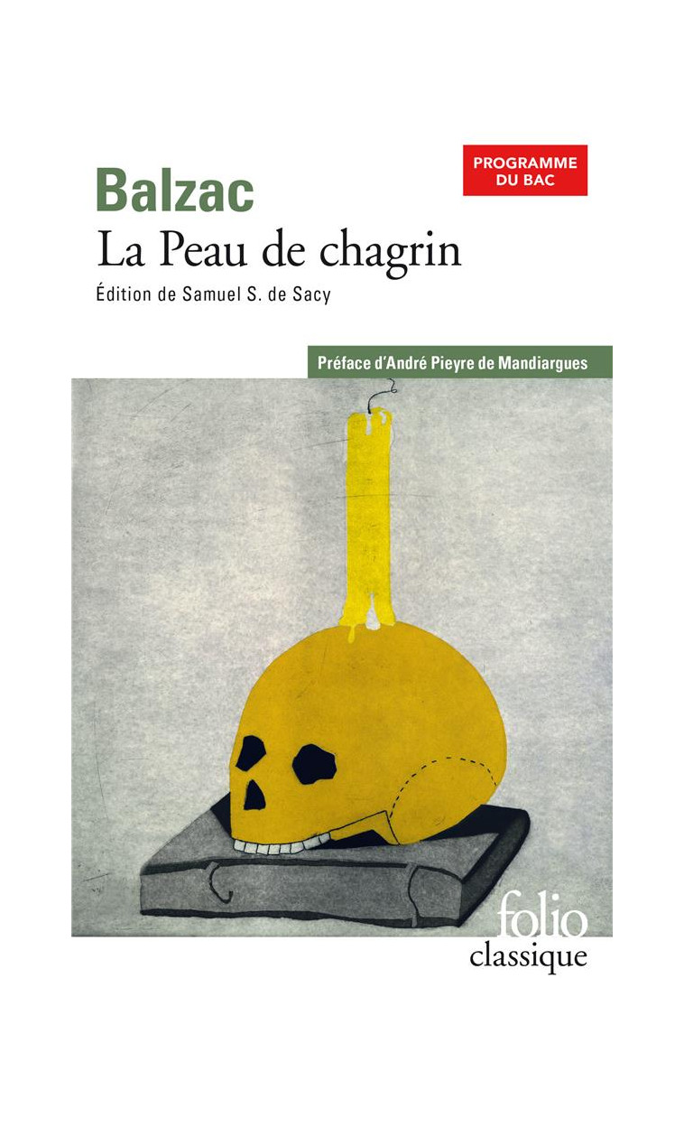 LA PEAU DE CHAGRIN - BAC 2023 - BALZAC - GALLIMARD