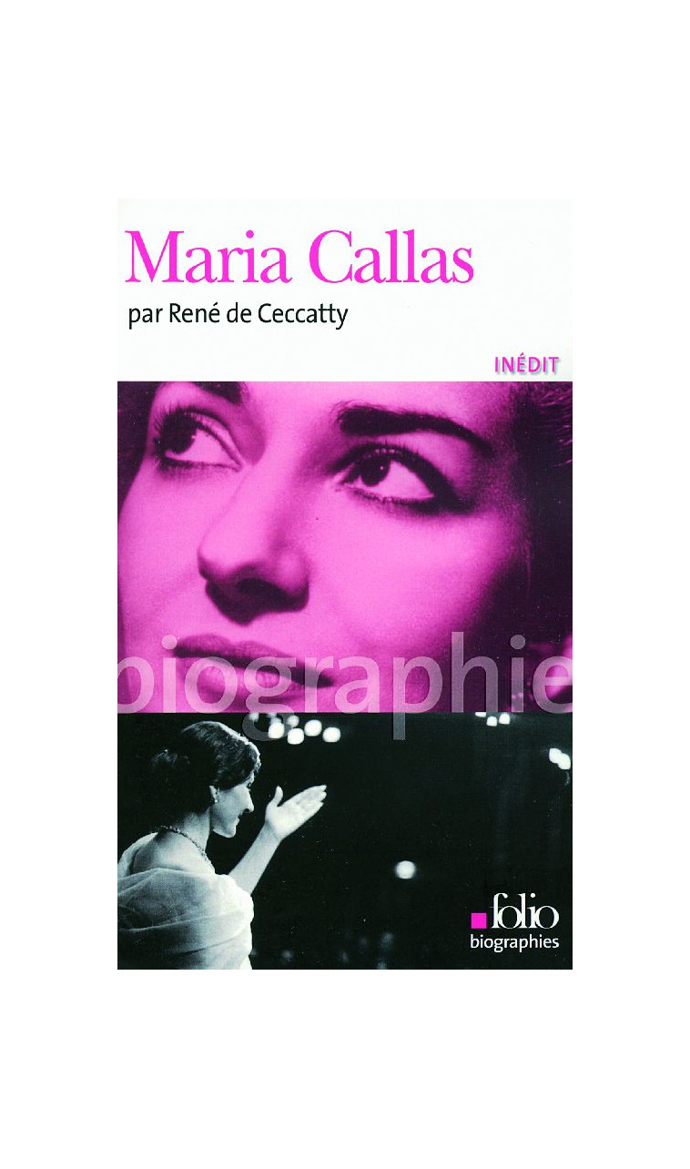 MARIA CALLAS - CECCATTY RENE DE - GALLIMARD