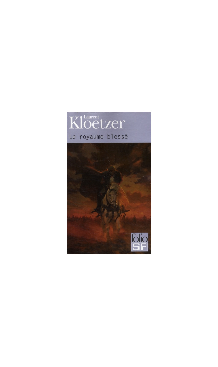 LE ROYAUME BLESSE - KLOETZER L. L. - GALLIMARD