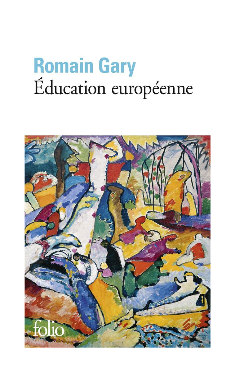 EDUCATION EUROPEENNE - GARY ROMAIN - GALLIMARD