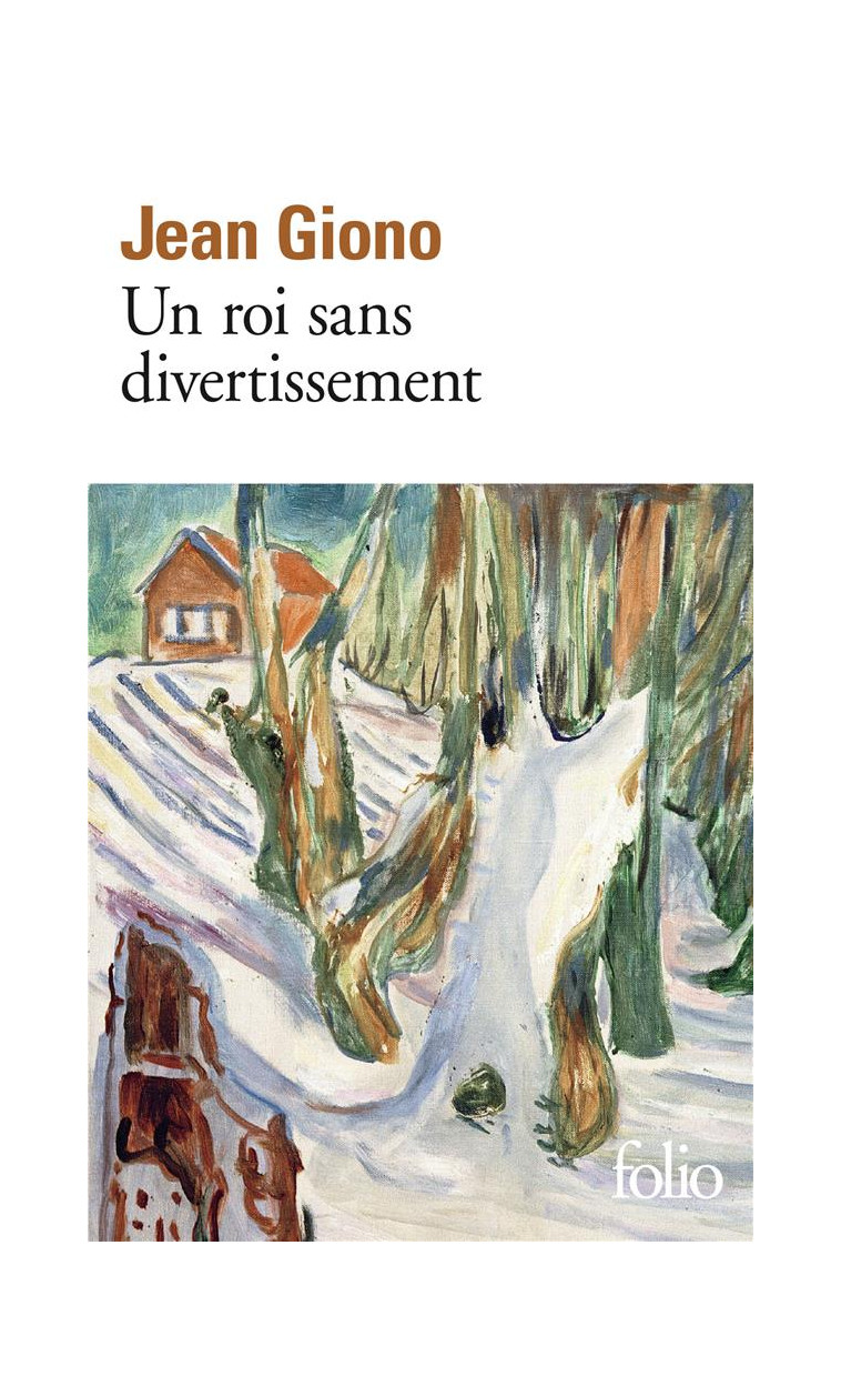 CHRONIQUES - I - UN ROI SANS DIVERTISSEMENT - GIONO JEAN - GALLIMARD