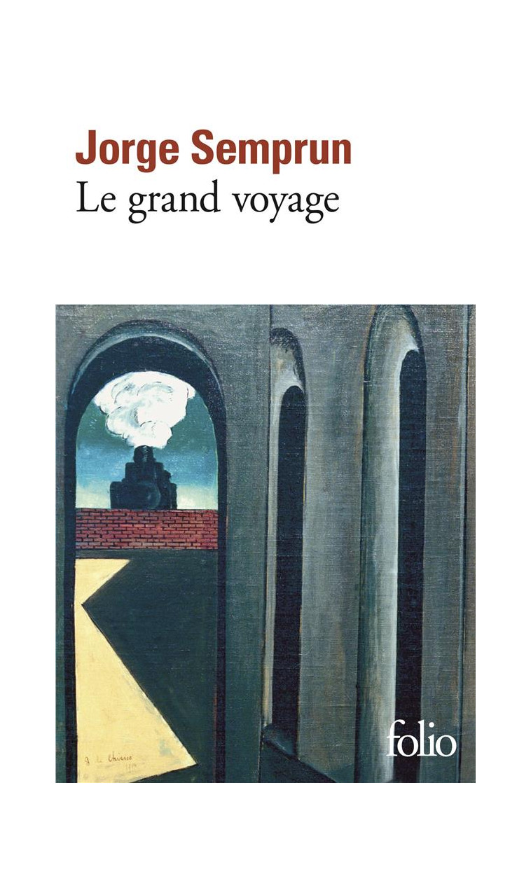 LE GRAND VOYAGE - SEMPRUN JORGE - GALLIMARD