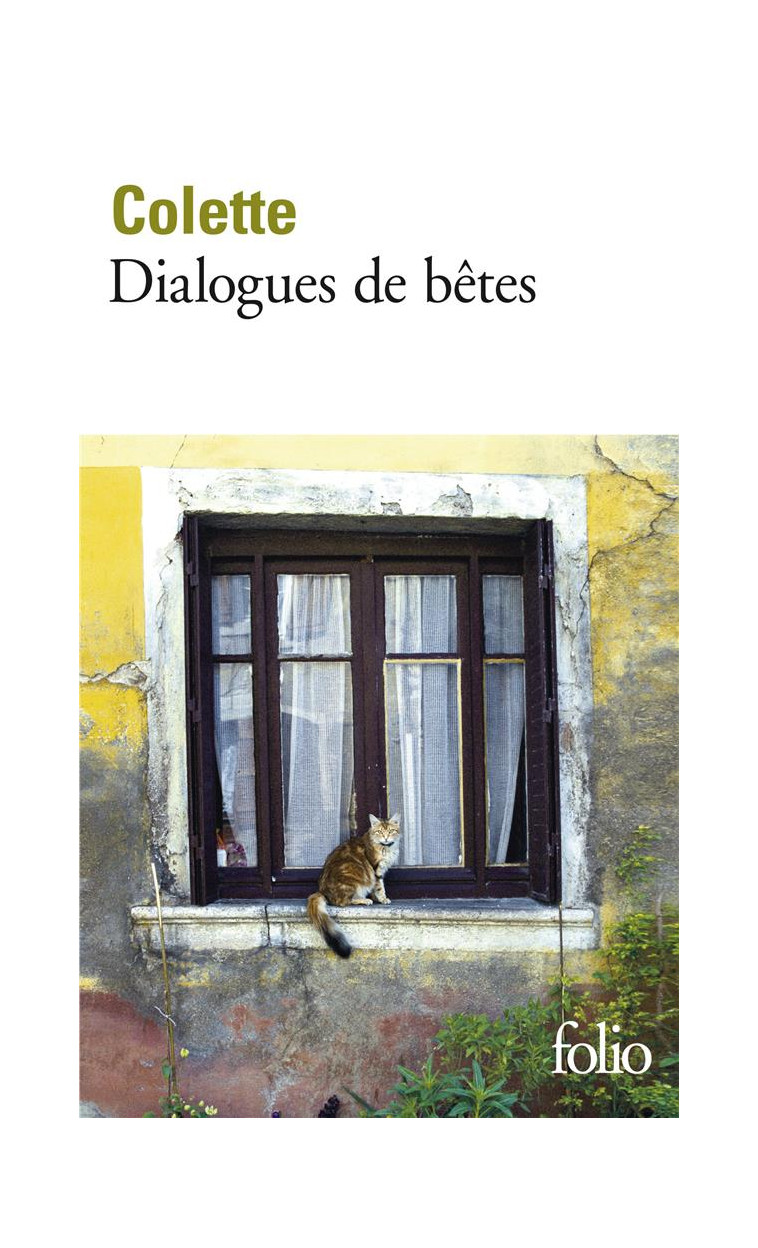 DIALOGUES DE BETES - COLETTE/JAMMES - GALLIMARD