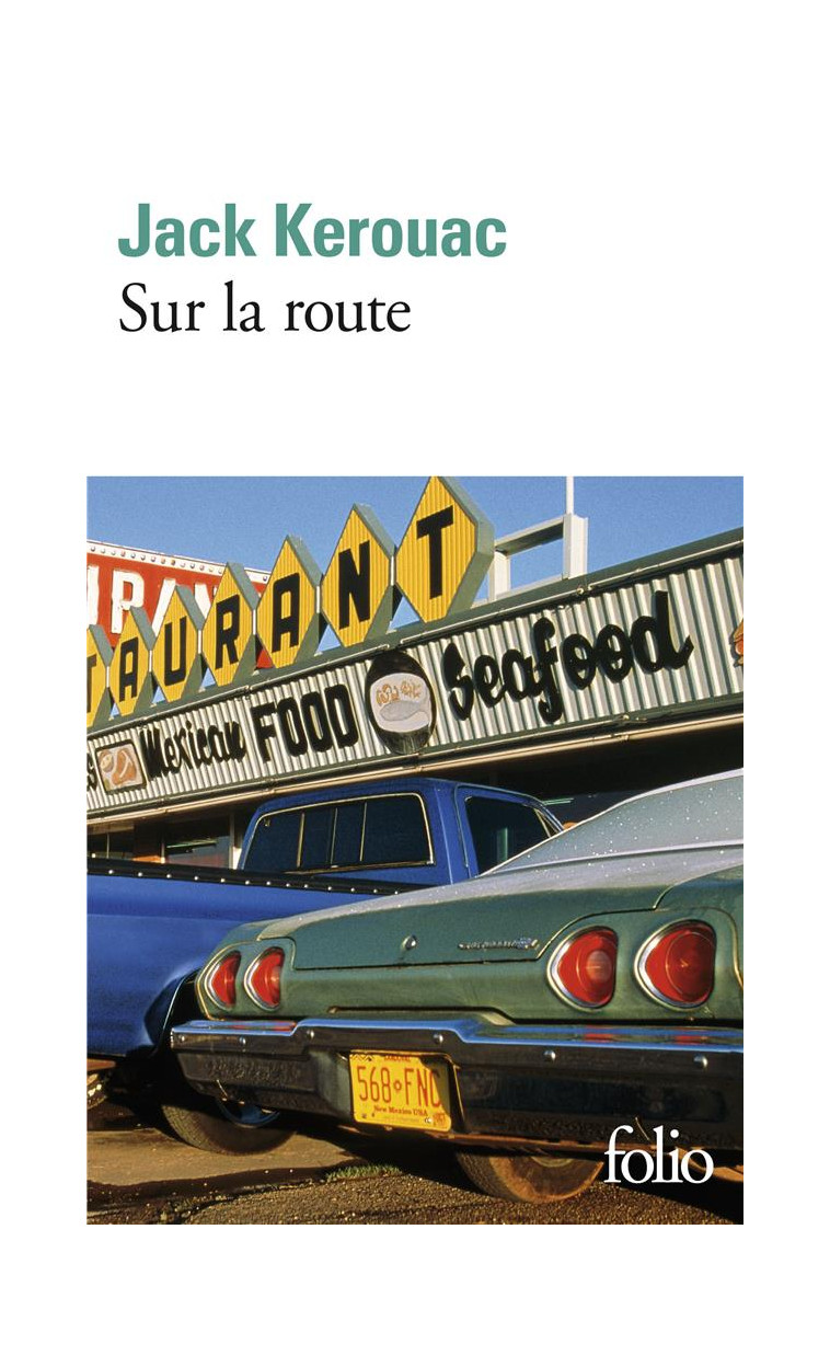 SUR LA ROUTE - KEROUAC/MOHRT - GALLIMARD