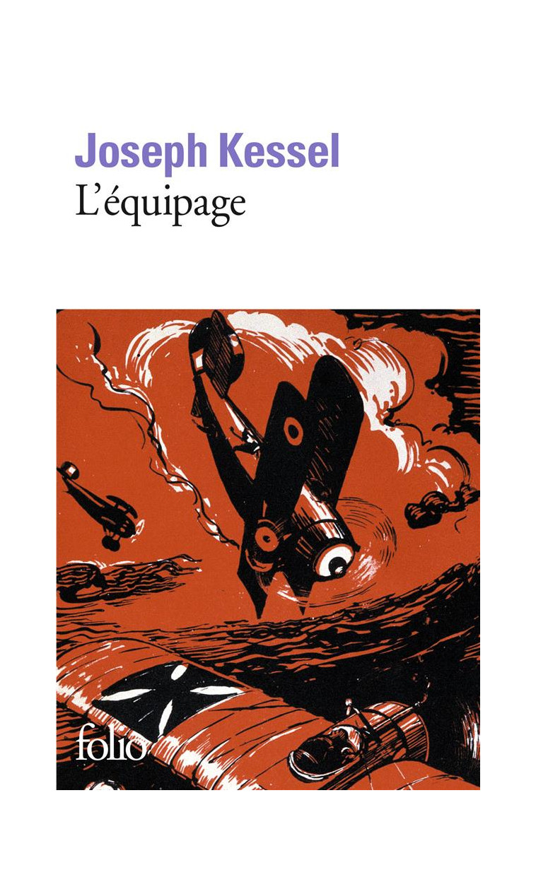 L'EQUIPAGE - KESSEL JOSEPH - GALLIMARD