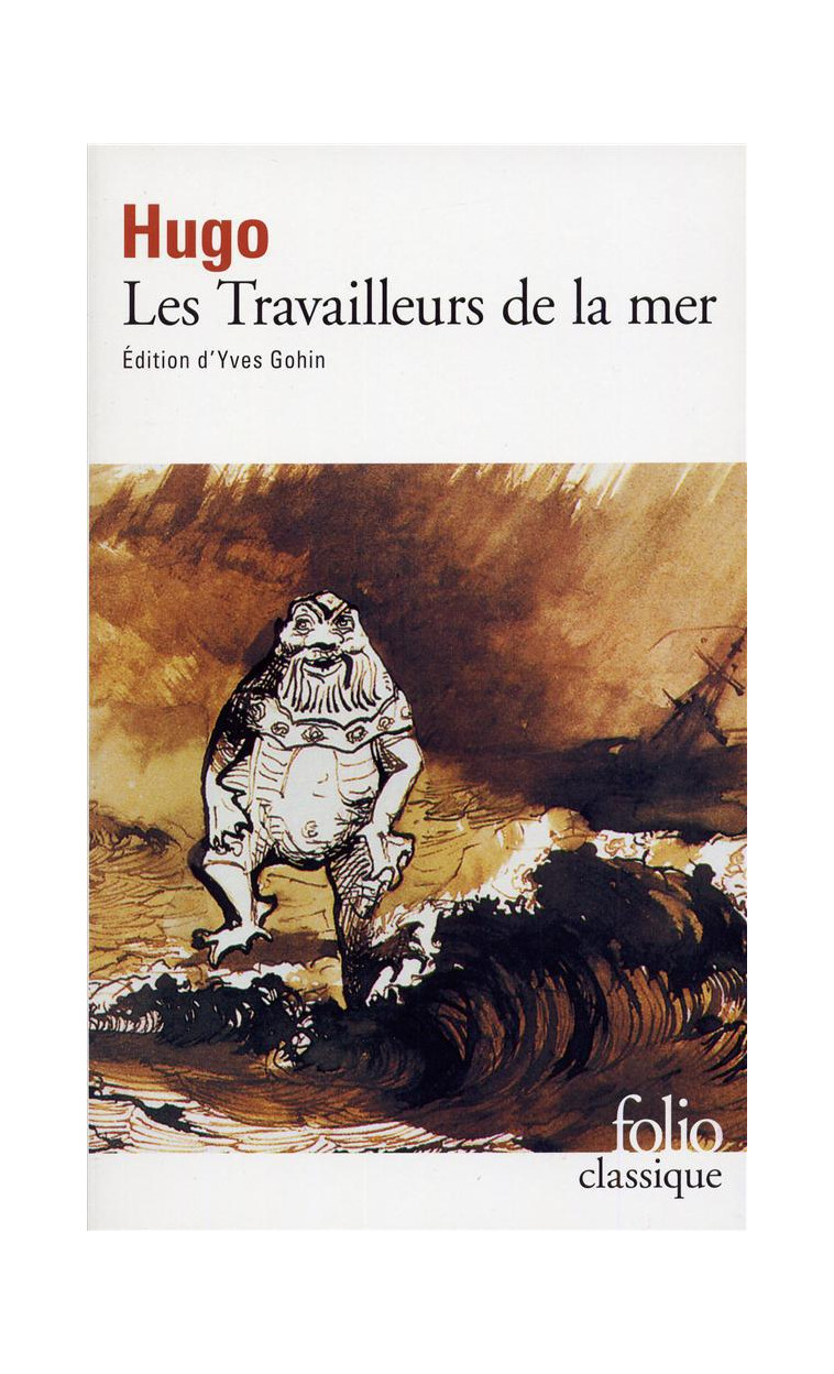 LES TRAVAILLEURS DE LA MER - HUGO VICTOR - GALLIMARD