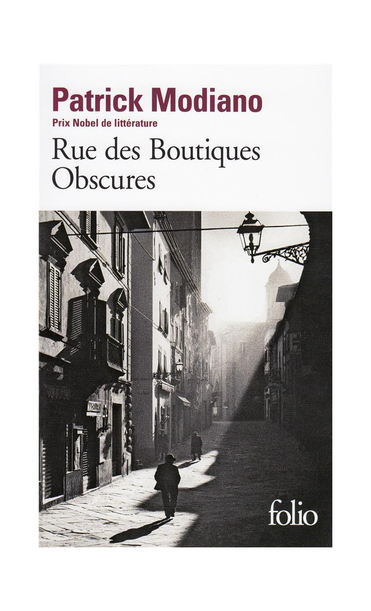 RUE DES BOUTIQUES OBSCURES - MODIANO PATRICK - GALLIMARD