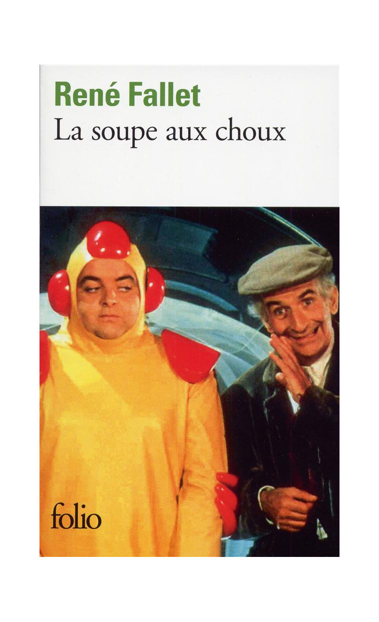 LA SOUPE AUX CHOUX - FALLET RENE - GALLIMARD