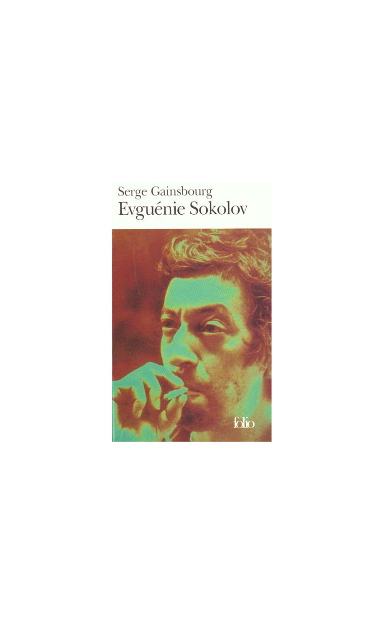 EVGUENIE SOKOLOV - GAINSBOURG SERGE - GALLIMARD