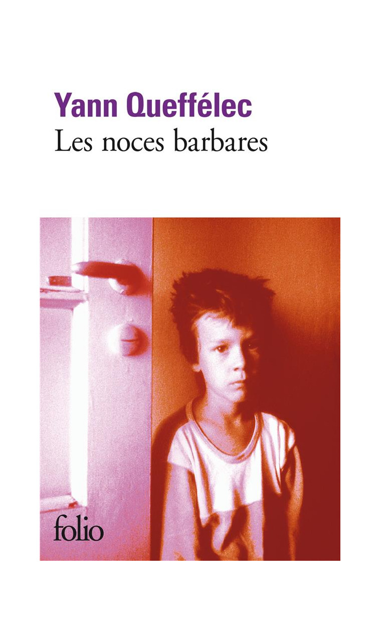 LES NOCES BARBARES - QUEFFELEC YANN - GALLIMARD