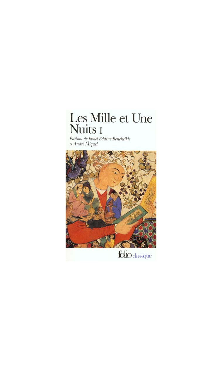 LES MILLE ET UNE NUITS - VOL01 - CONTES CHOISIS - ANONYME - GALLIMARD