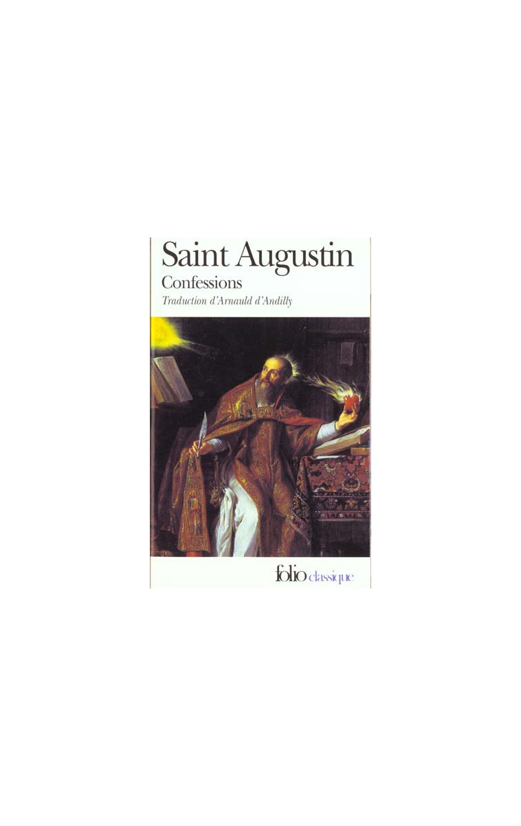 CONFESSIONS - AUGUSTIN SAINT - GALLIMARD