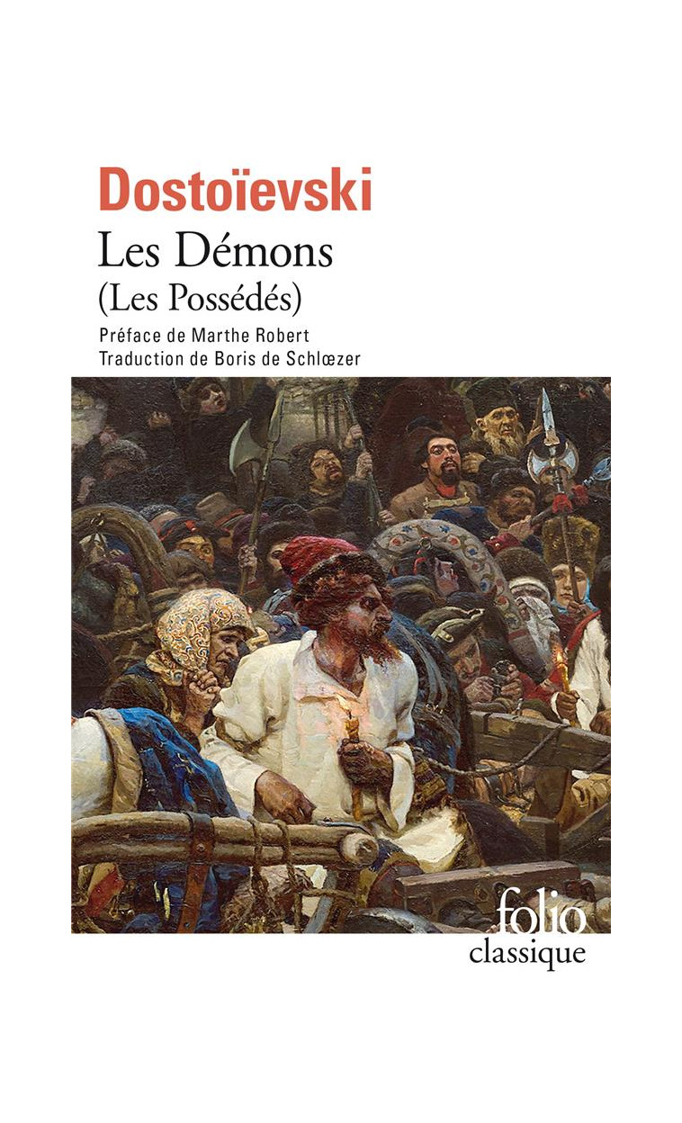 LES DEMONS - DOSTOIEVSKI/ROBERT - GALLIMARD