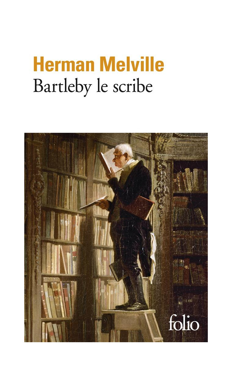 BARTLEBY LE SCRIBE - MELVILLE HERMAN - GALLIMARD