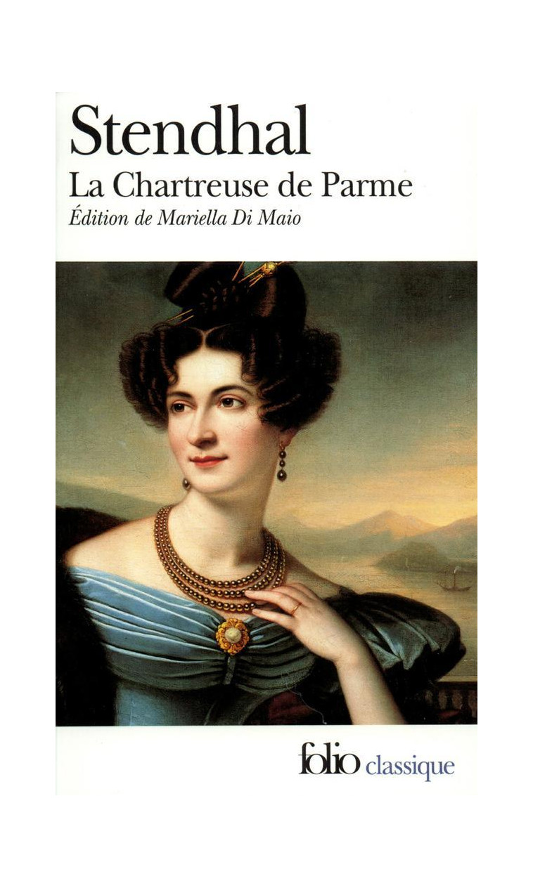 LA CHARTREUSE DE PARME - STENDHAL - GALLIMARD