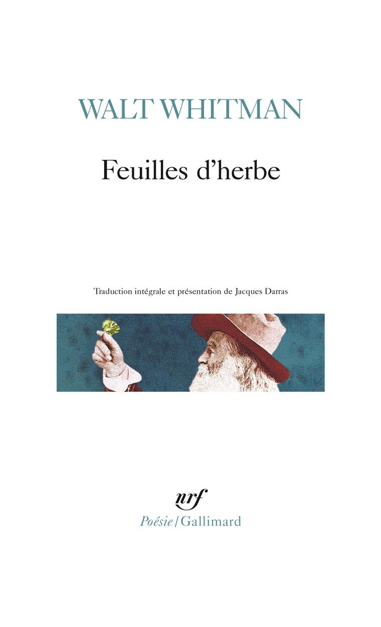 FEUILLES D'HERBE - WHITMAN WALT - GALLIMARD