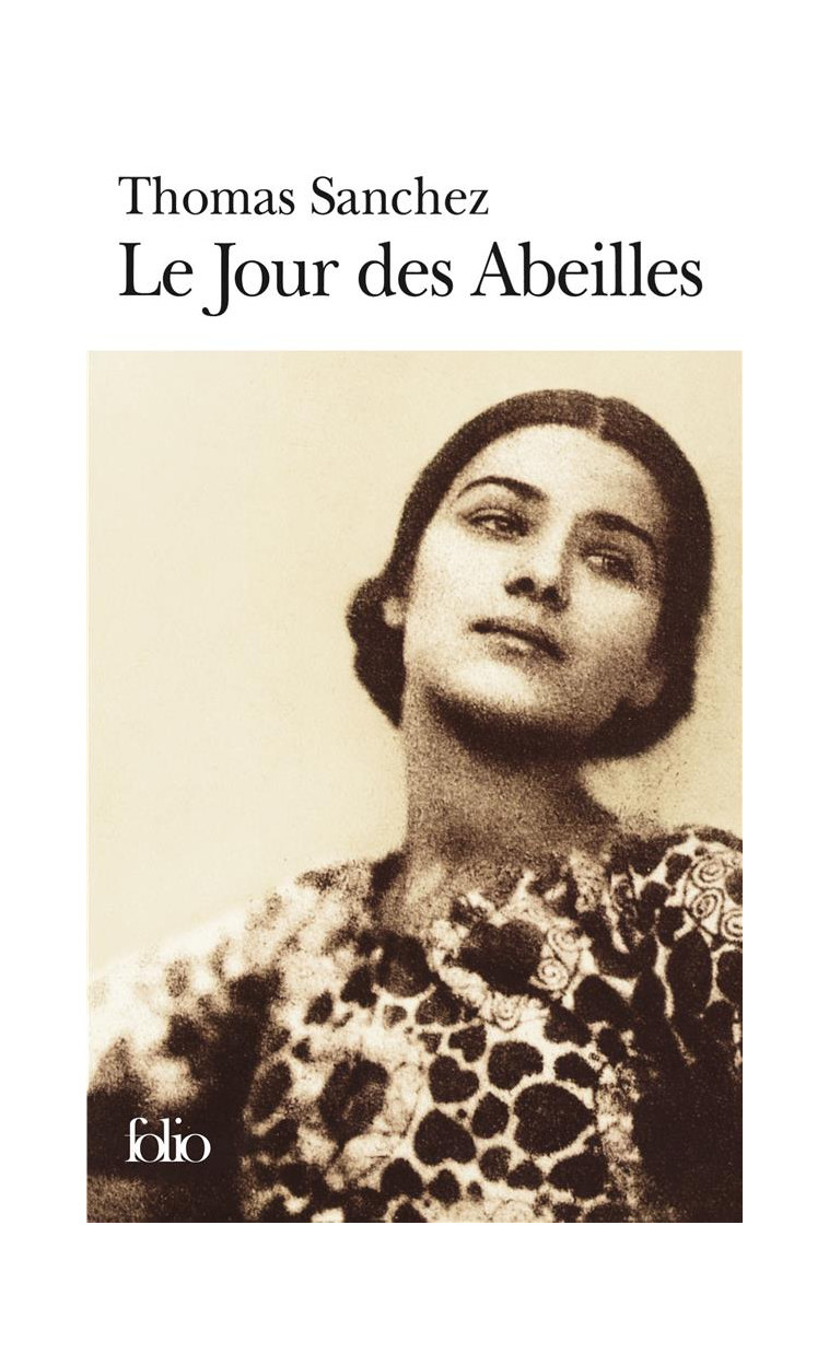 LE JOUR DES ABEILLES - SANCHEZ THOMAS - GALLIMARD