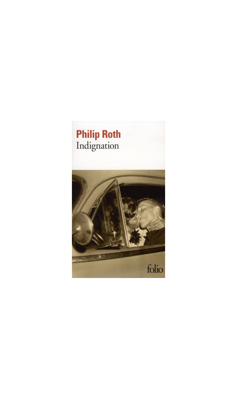 INDIGNATION - ROTH PHILIP - GALLIMARD