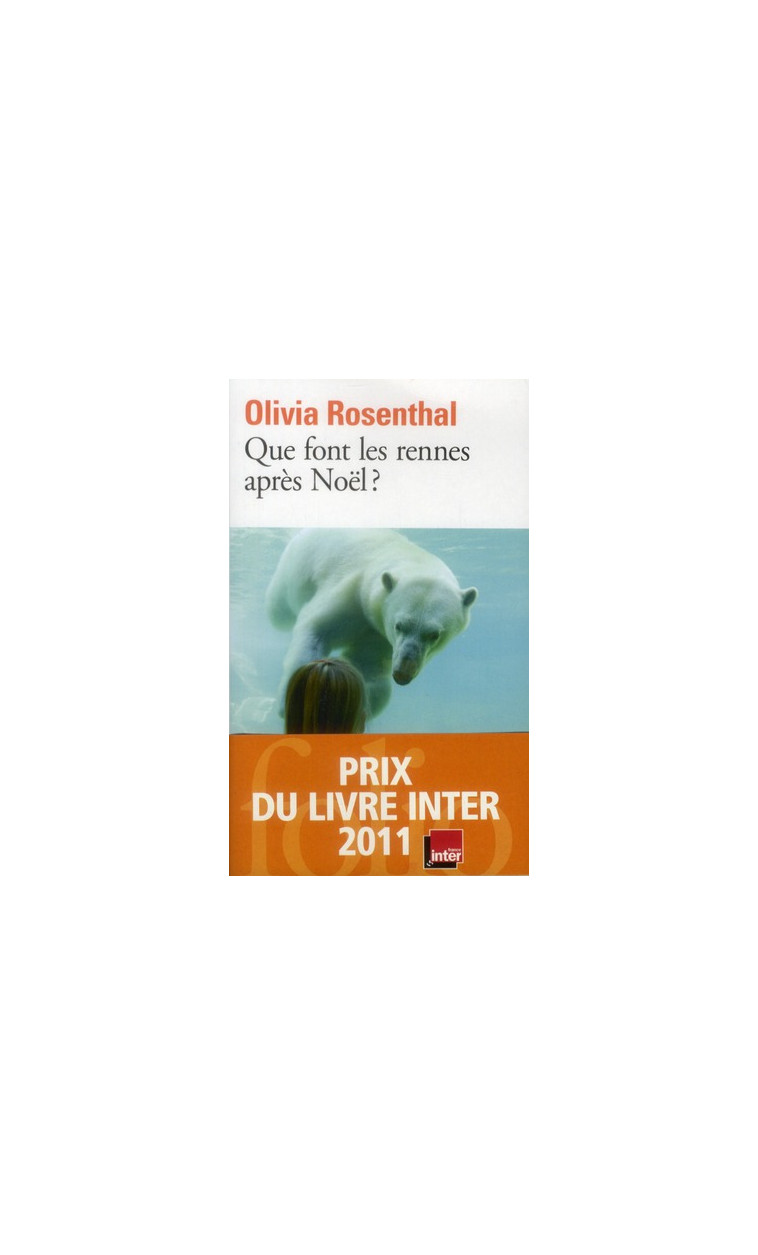 QUE FONT LES RENNES APRES NOEL ? - ROSENTHAL OLIVIA - GALLIMARD