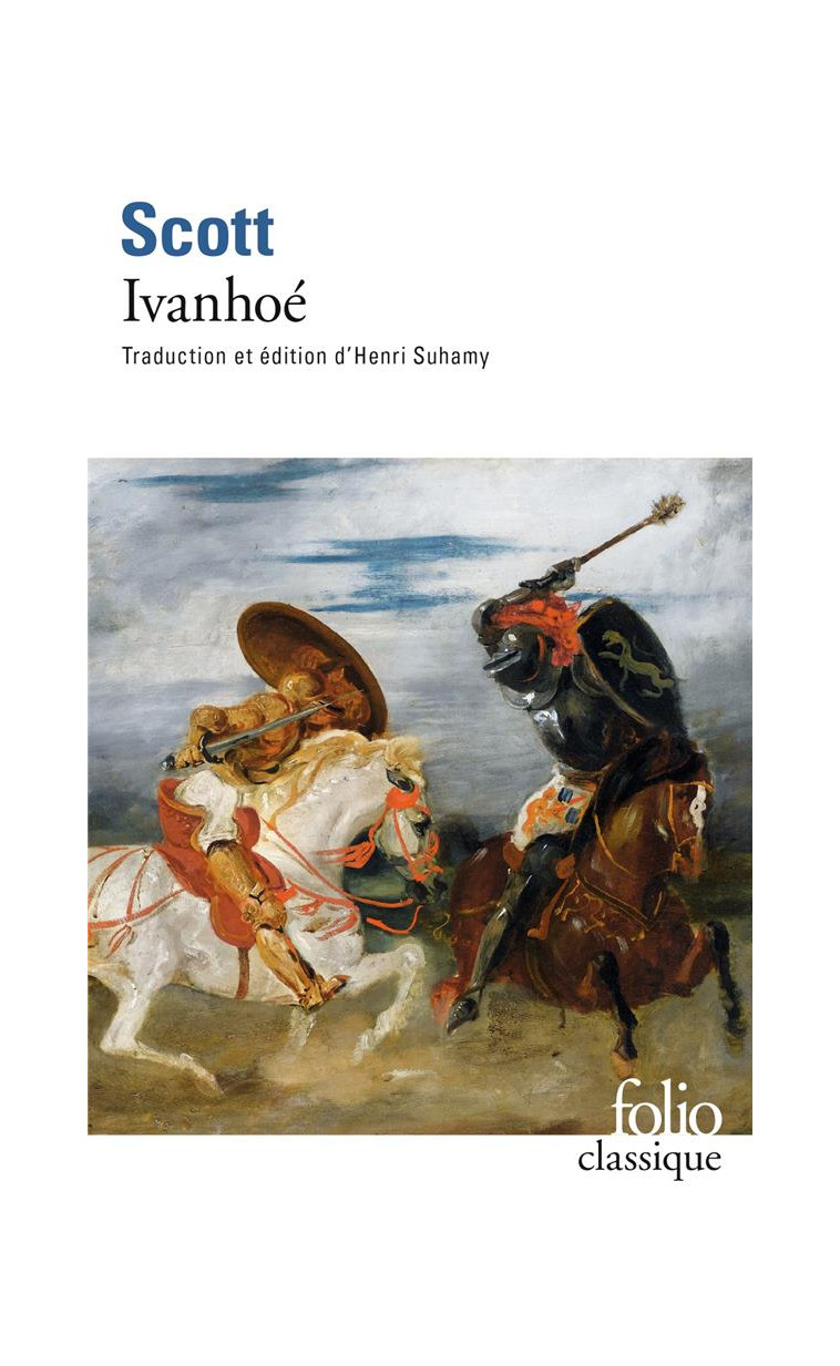 IVANHOE - SCOTT WALTER - Gallimard