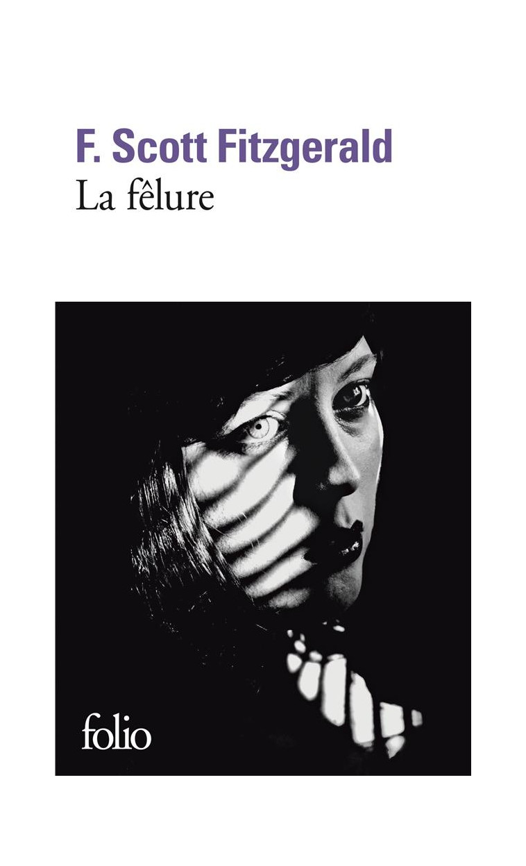 LA FELURE ET AUTRES NOUVELLES - FITZGERALD/GRENIER - Gallimard