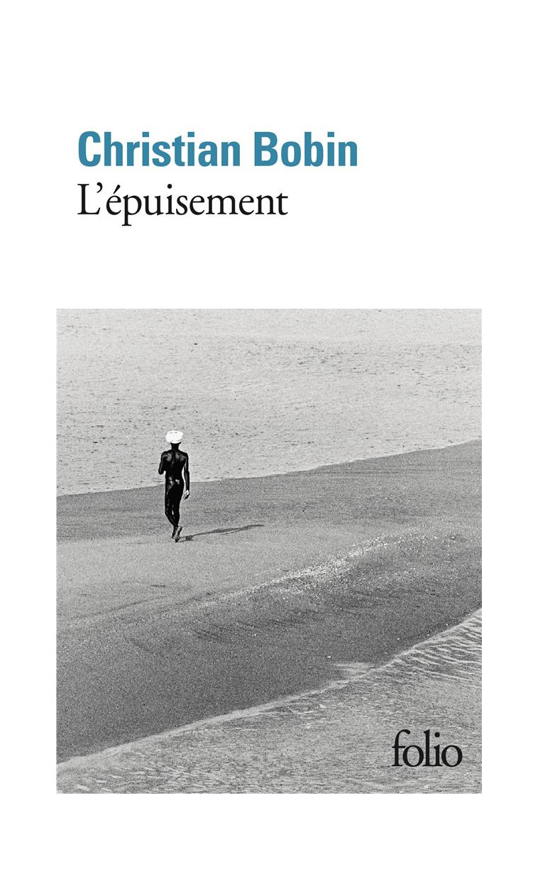L'EPUISEMENT - UN ORAGE - BOBIN CHRISTIAN - Gallimard