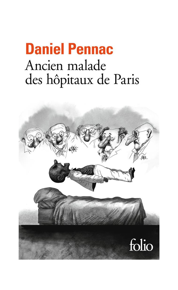 ANCIEN MALADE DES HOPITAUX DE PARIS - MONOLOGUE GESTICULATOIRE - PENNAC DANIEL - Gallimard