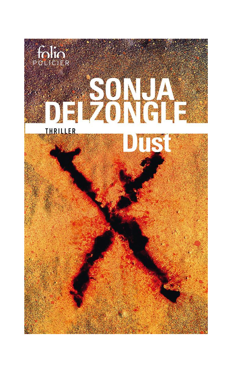 DUST - DELZONGLE SONJA - Gallimard