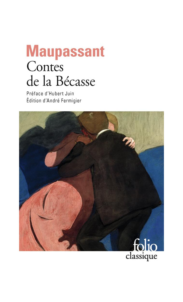 CONTES DE LA BECASSE - MAUPASSANT/JUIN - Gallimard