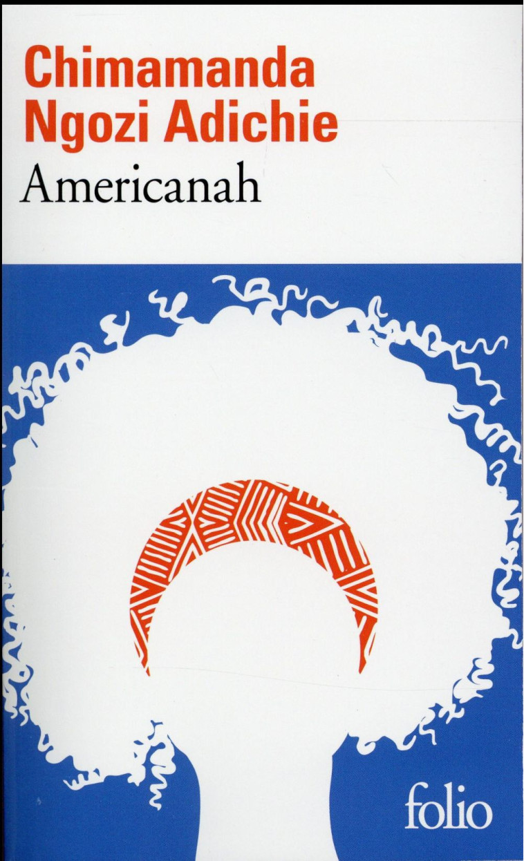 AMERICANAH - ADICHIE C N. - Gallimard