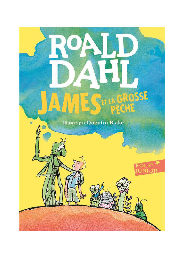 JAMES ET LA GROSSE PECHE - DAHL/BLAKE - Gallimard-Jeunesse