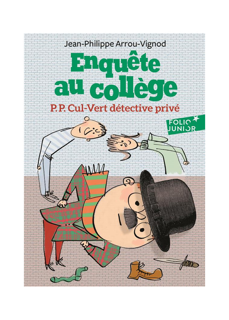 ENQUETE AU COLLEGE - T03 - P.P. CUL-VERT DETECTIVE PRIVE - ARROU-VIGNOD/BLOCH - GALLIMARD