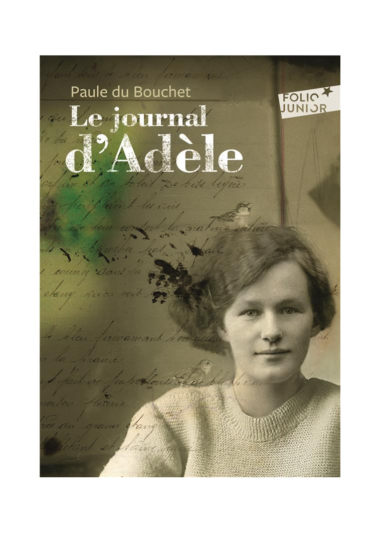 LE JOURNAL D'ADELE - DU BOUCHET/MILLERAND - GALLIMARD