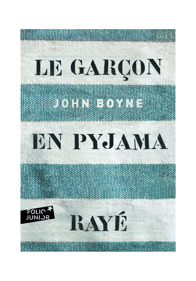 LE GARCON EN PYJAMA RAYE - BOYNE JOHN - GALLIMARD