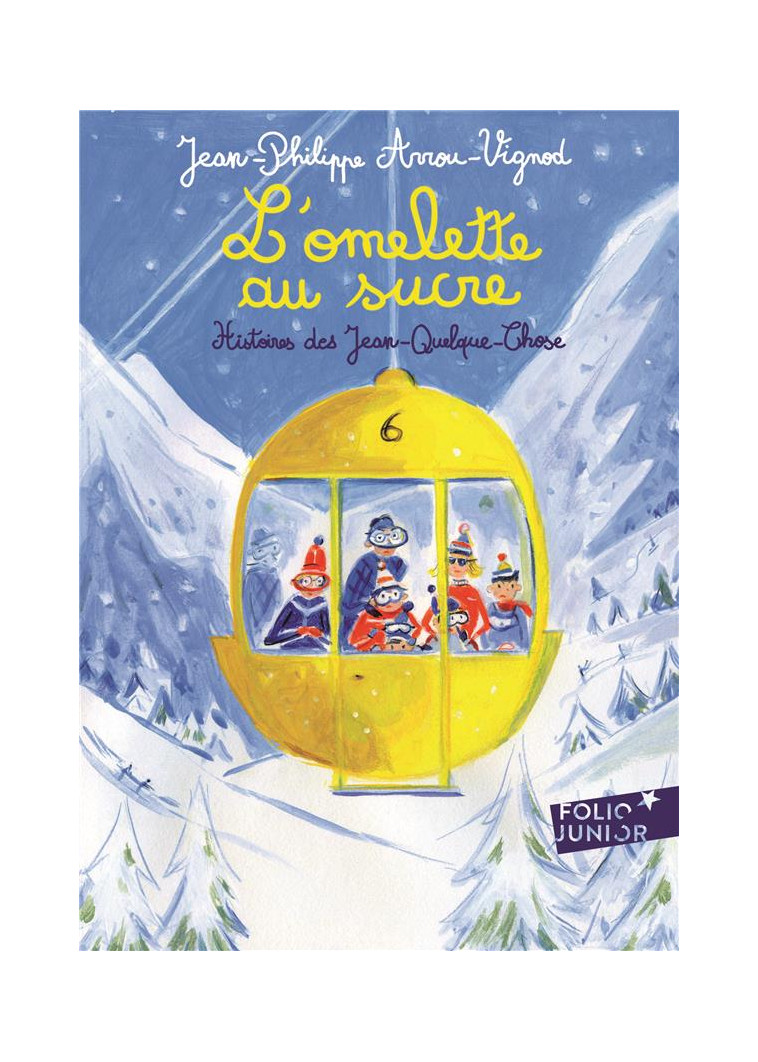 L'OMELETTE AU SUCRE - ARROU-VIGNOD - GALLIMARD