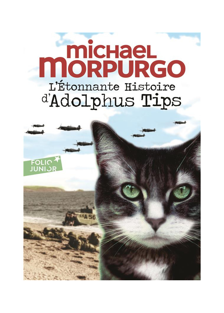 L'ETONNANTE HISTOIRE D'ADOLPHUS TIPS - MORPURGO/FOREMAN - GALLIMARD