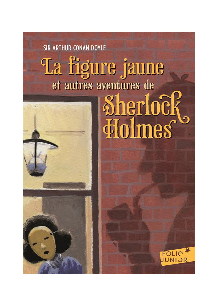 LA FIGURE JAUNE ET AUTRES AVENTURES DE SHERLOCK HOLMES - DOYLE ARTHUR CONAN - GALLIMARD