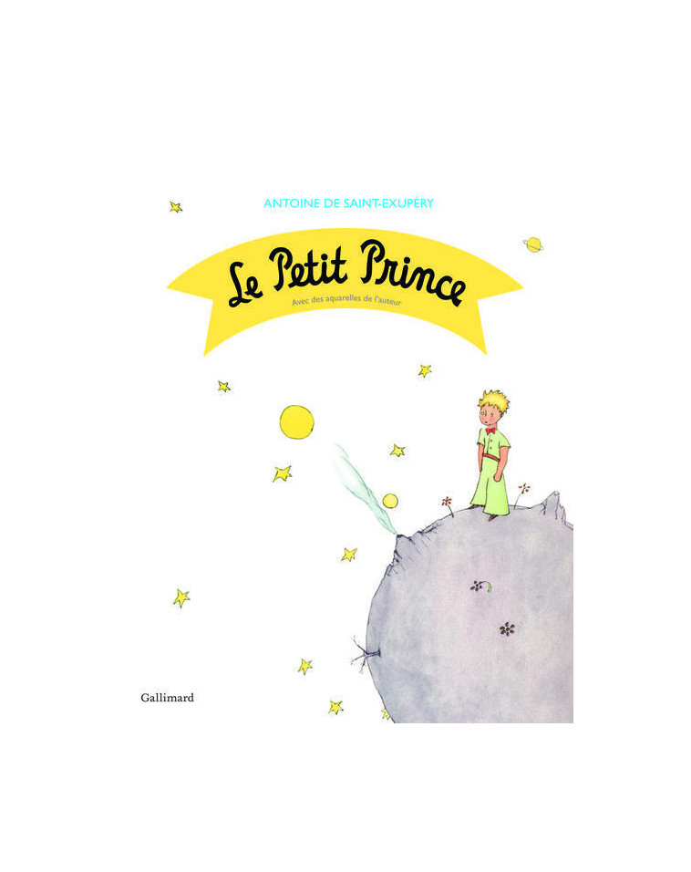 LE PETIT PRINCE - SAINT-EXUPERY A D. - Gallimard-Jeunesse