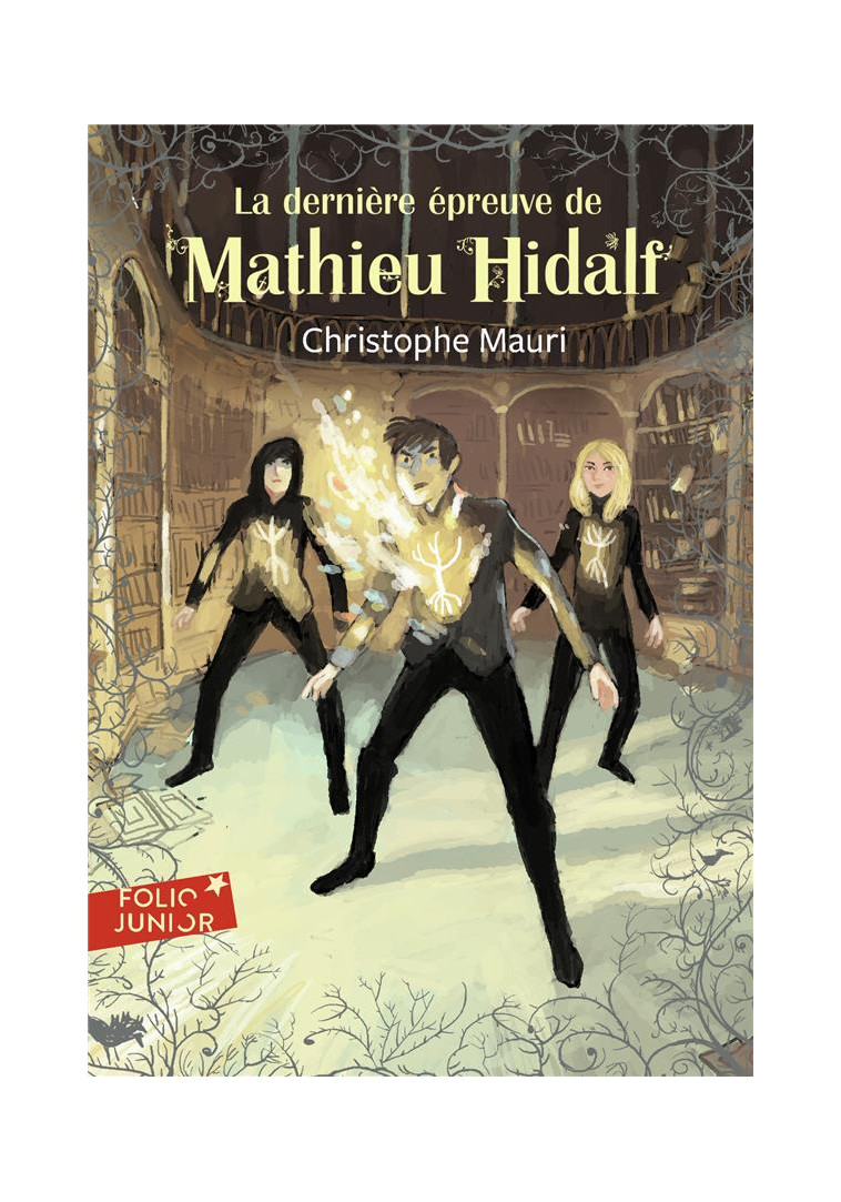 MATHIEU HIDALF - T05 - LA DERNIERE EPREUVE DE MATHIEU HIDALF - MAURI CHRISTOPHE - Gallimard-Jeunesse