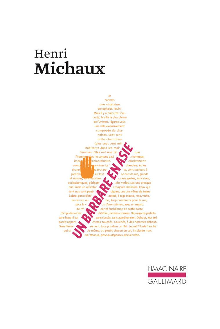 UN BARBARE EN ASIE - MICHAUX HENRI - GALLIMARD