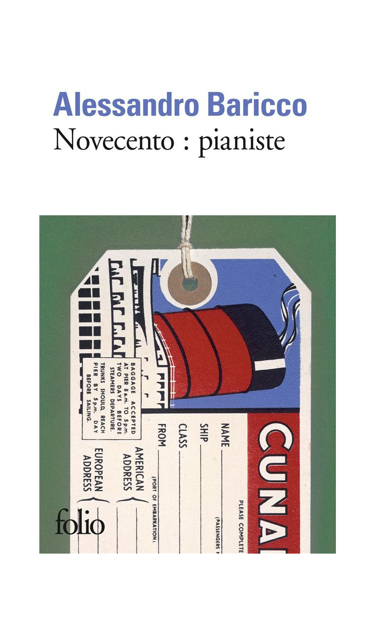 NOVECENTO : PIANISTE - UN MONOLOGUE - BARICCO ALESSANDRO - Gallimard