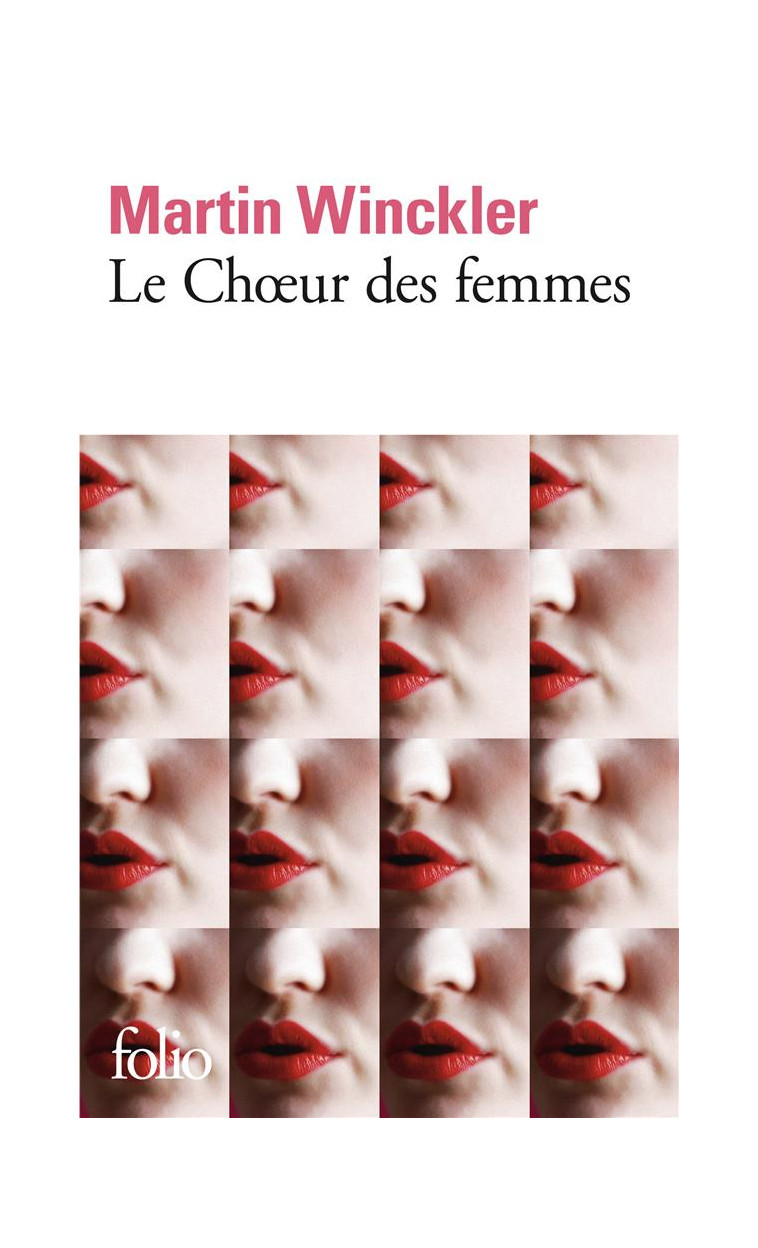 LE CHOEUR DES FEMMES - WINCKLER MARTIN - Gallimard